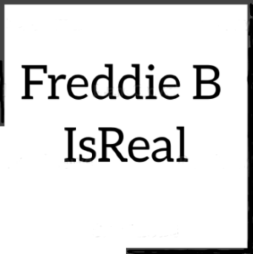 Freddie B IsReal